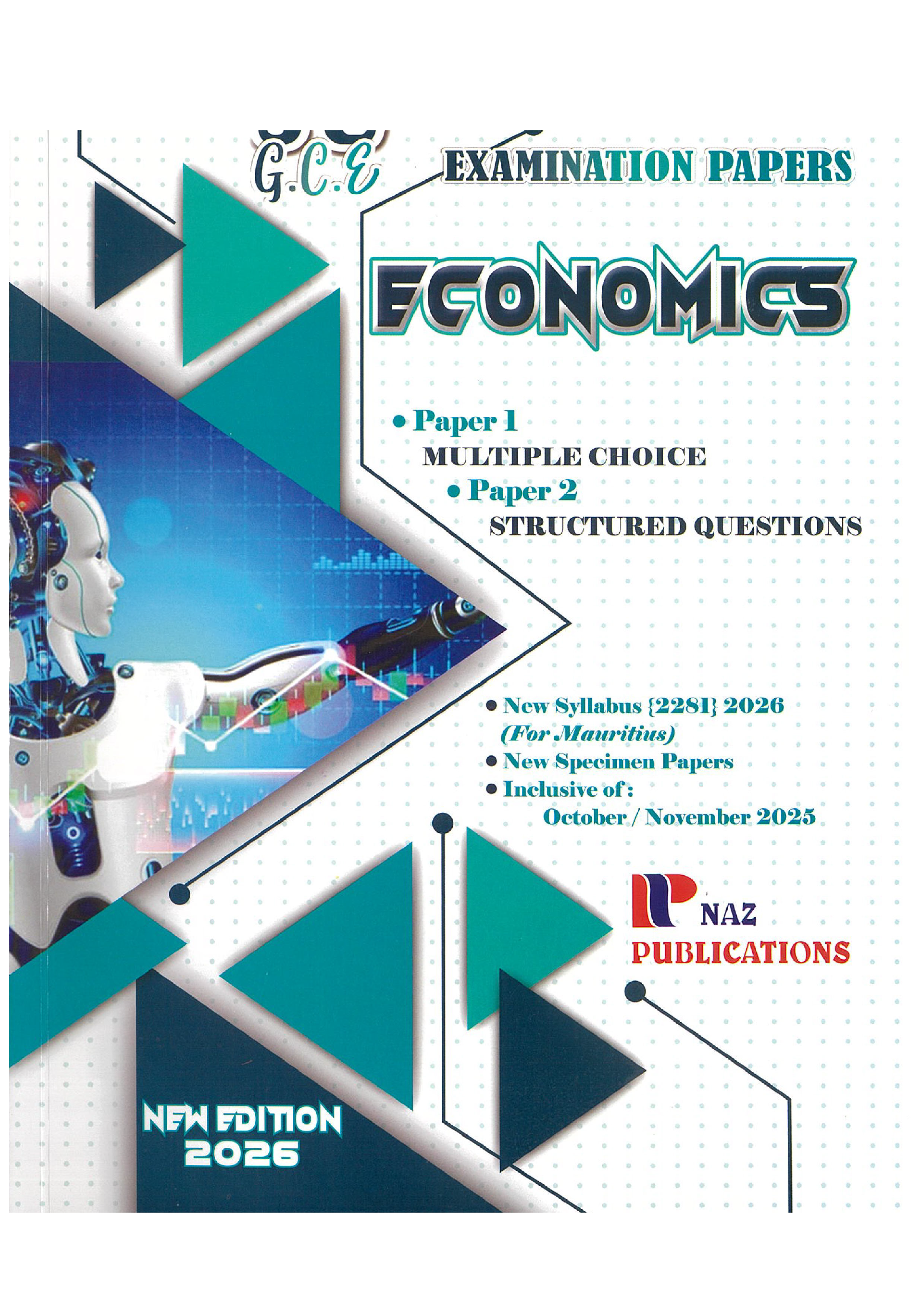 Economics Examination Papers - O Level - Naz Publications